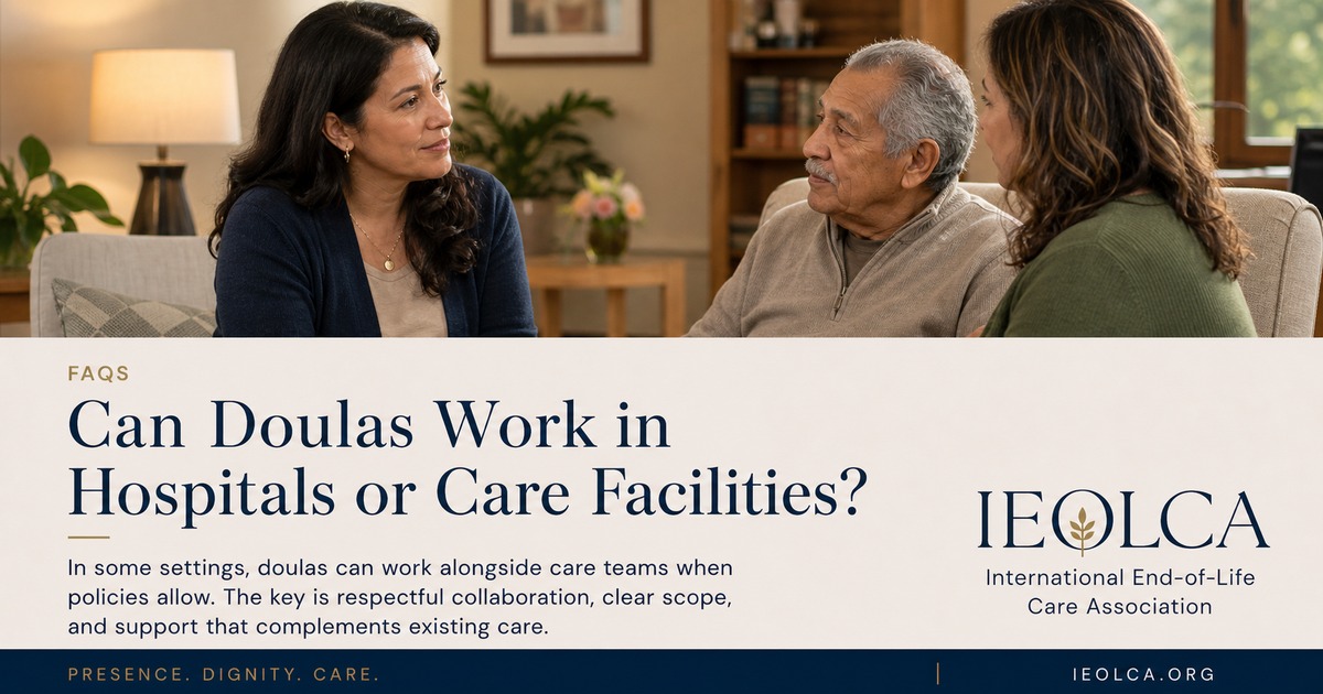 A death doula offering non-medical support to a patient and family in a care setting